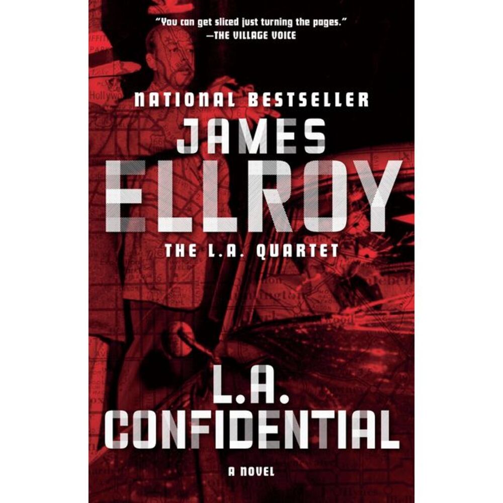 L.A. Confidential -- James Ellroy